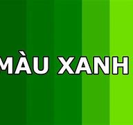 Xanh Lá Mạ Pha Màu