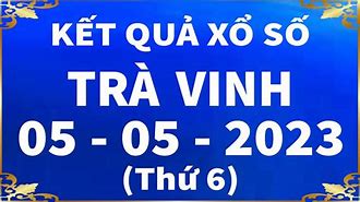 Xổ Số Kiến Thiết Trà Vinh Ngày Hôm Nay